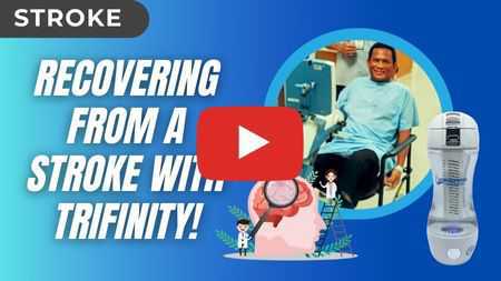 Helps stroke recovery naturally with Trifinity